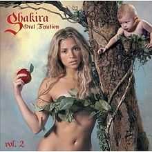 Shakira - "Oral Fixation Vol. 2" CD