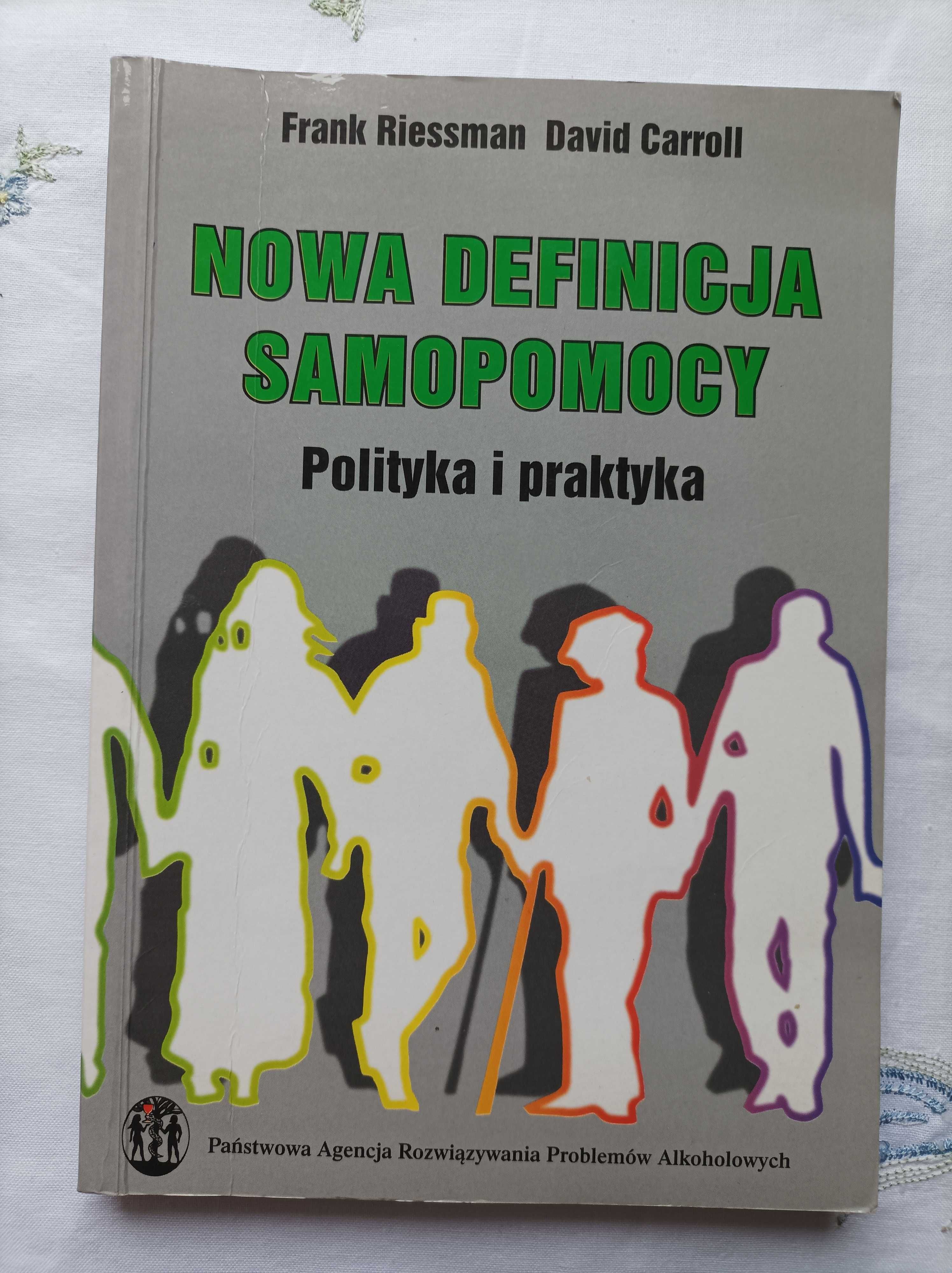 Nowa definicja samopomocy alkoholizm Riessman Carroll