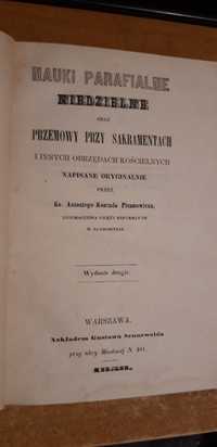 Kazania Parafialne Niedzielne Ks. A. Piramowicza - W-wa 1858 cudo