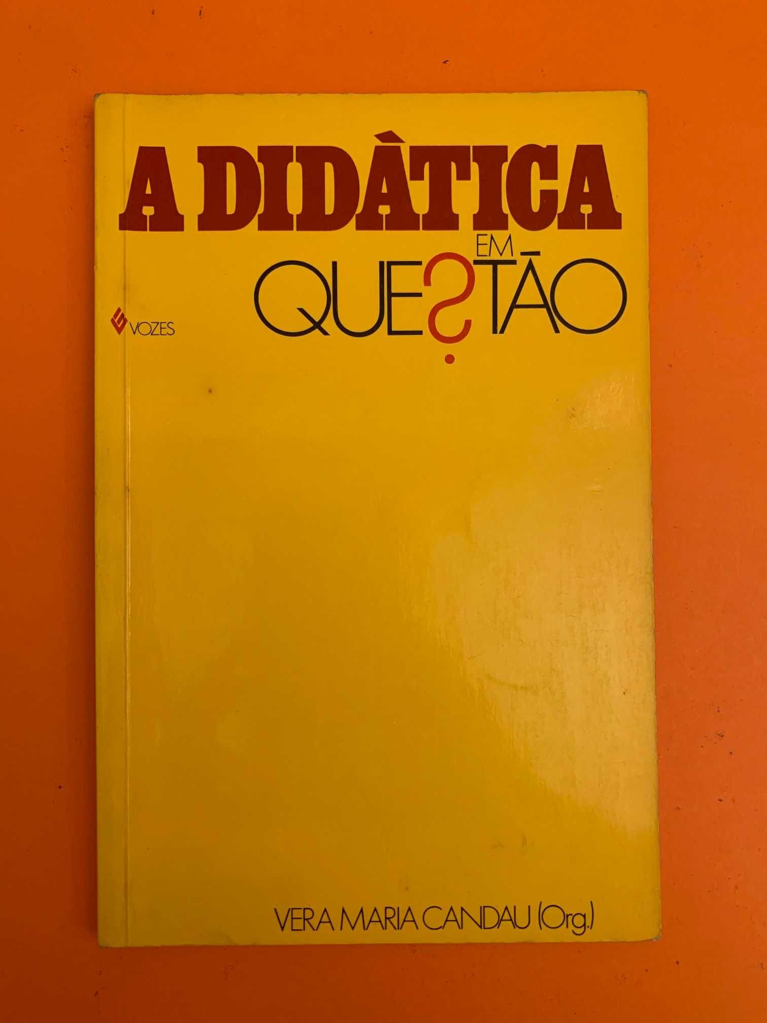 A Didática em Questão - Vera Maria Candau