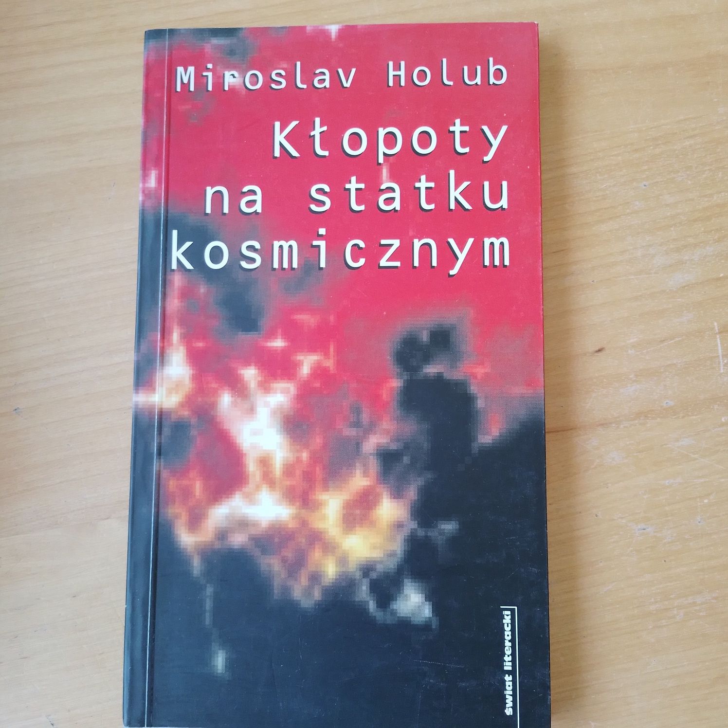 Miroslav Holub Kłopoty na statku kosmicznym