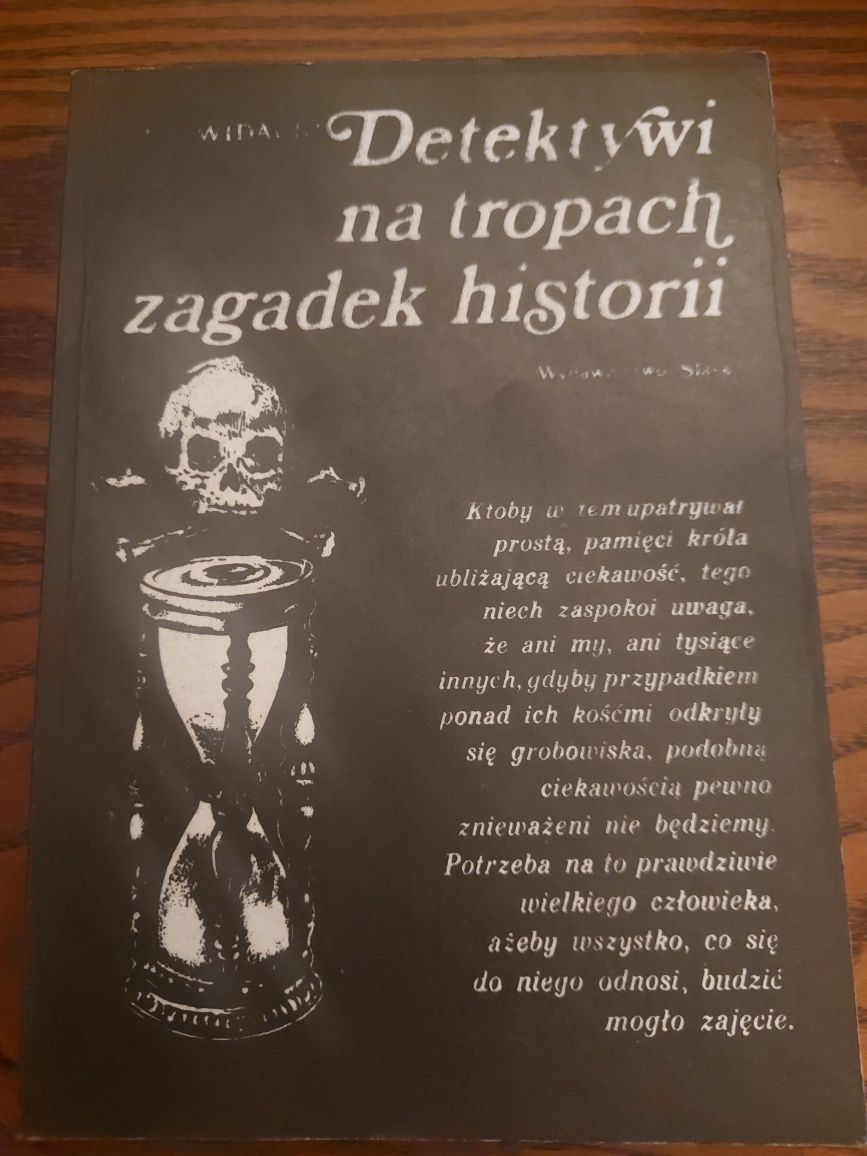 Detektywi na tropach zagadek historii Jan Widacki