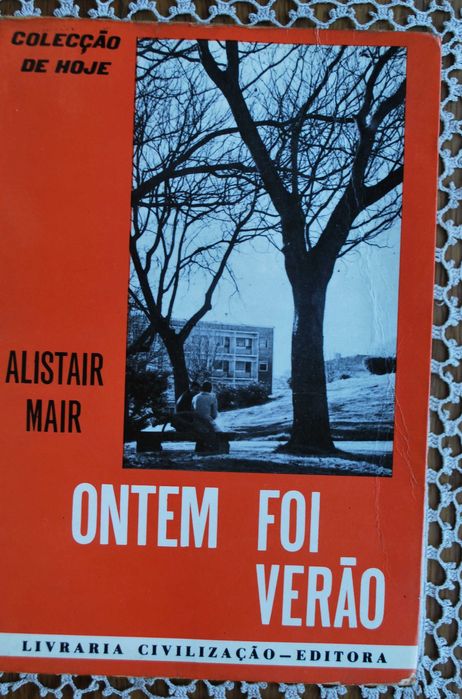 Ontem Foi Verão de Alistair Mair (1.ª Edição 1969)