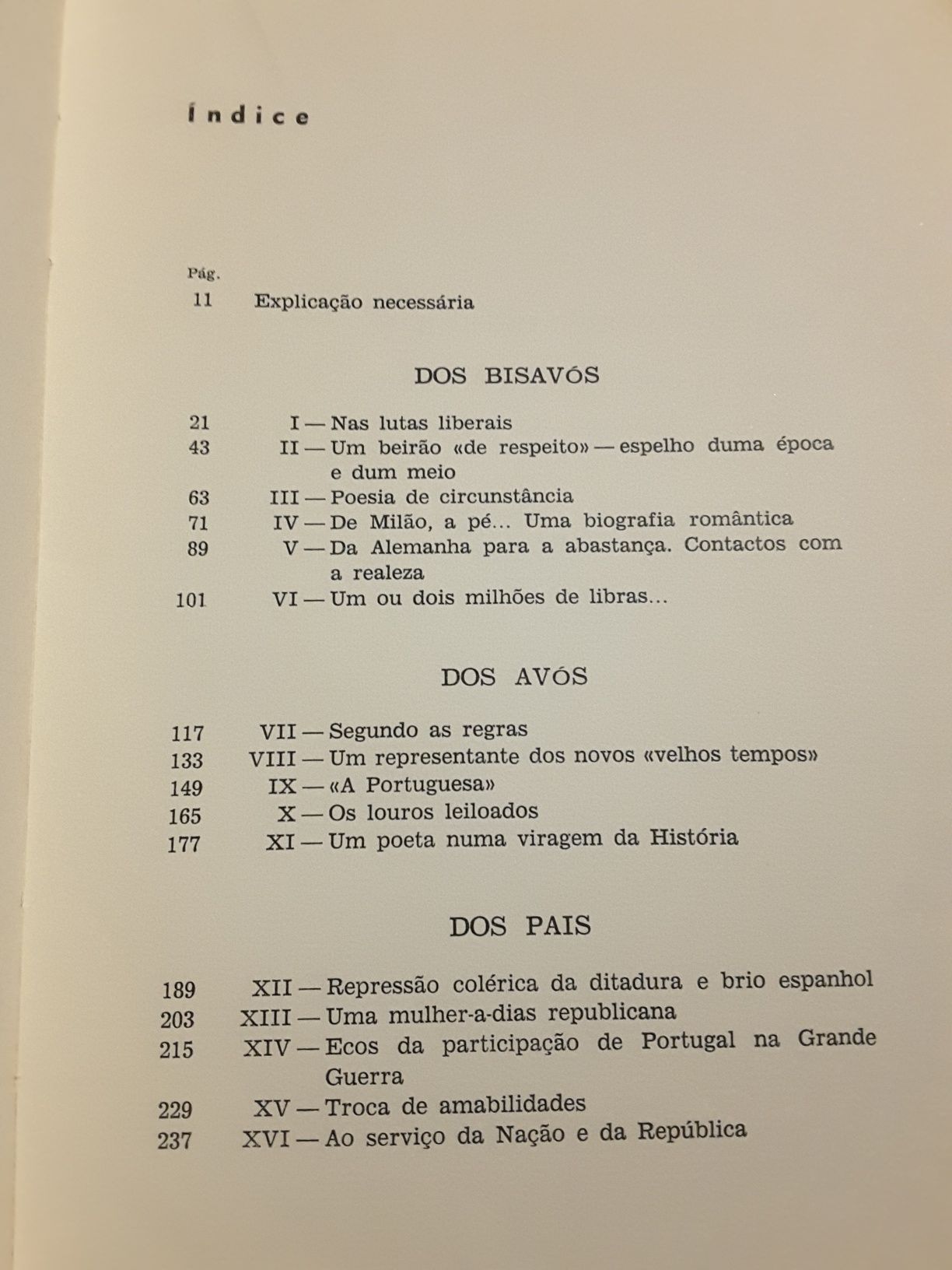 A Revolução 1907/1910/ Keil do Amaral/Política Externa Estado Novo