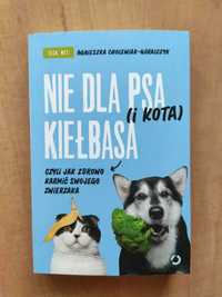 Agnieszka Cholewiak-Góralczyk "Nie dla psa (i kota) kiełbasa"