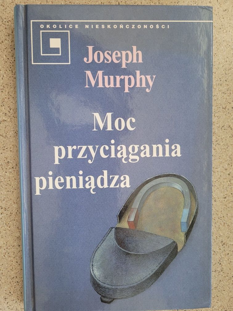 Joseph Murphy Moc przyciągania pieniądza 1998 Diogenes