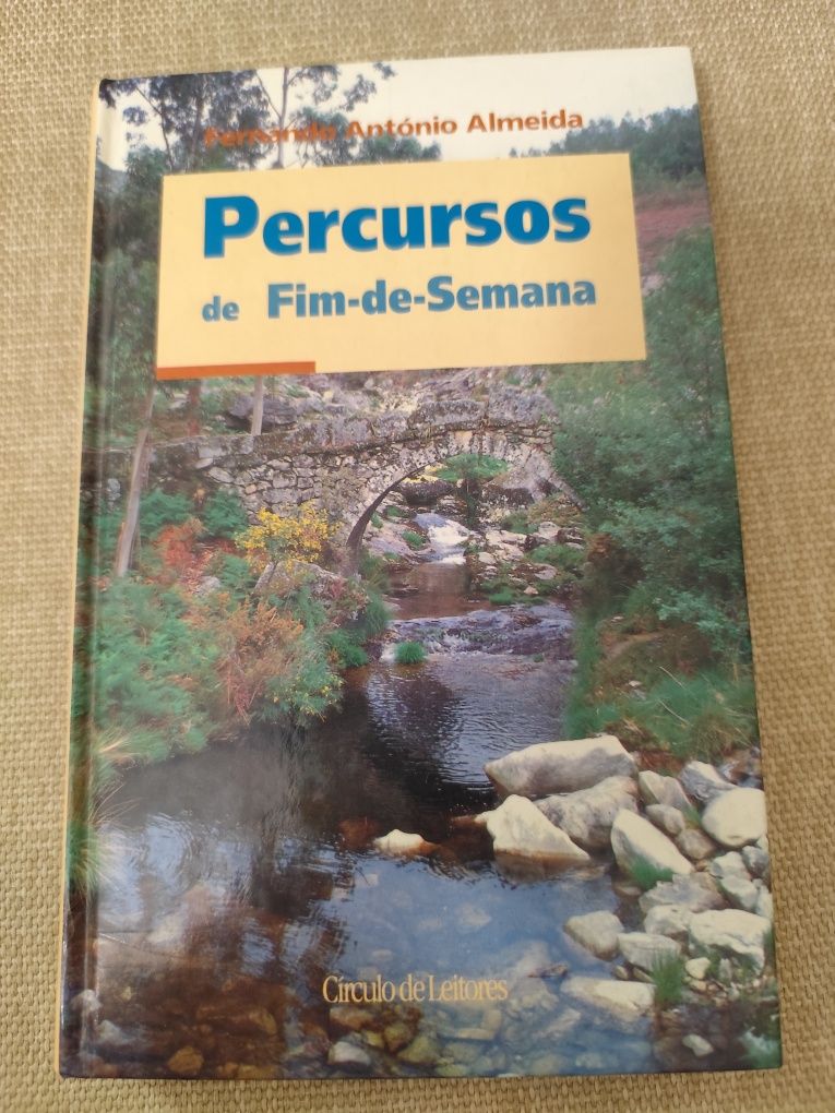 Livro Percursos de fim de semana por Fernando António Almeida