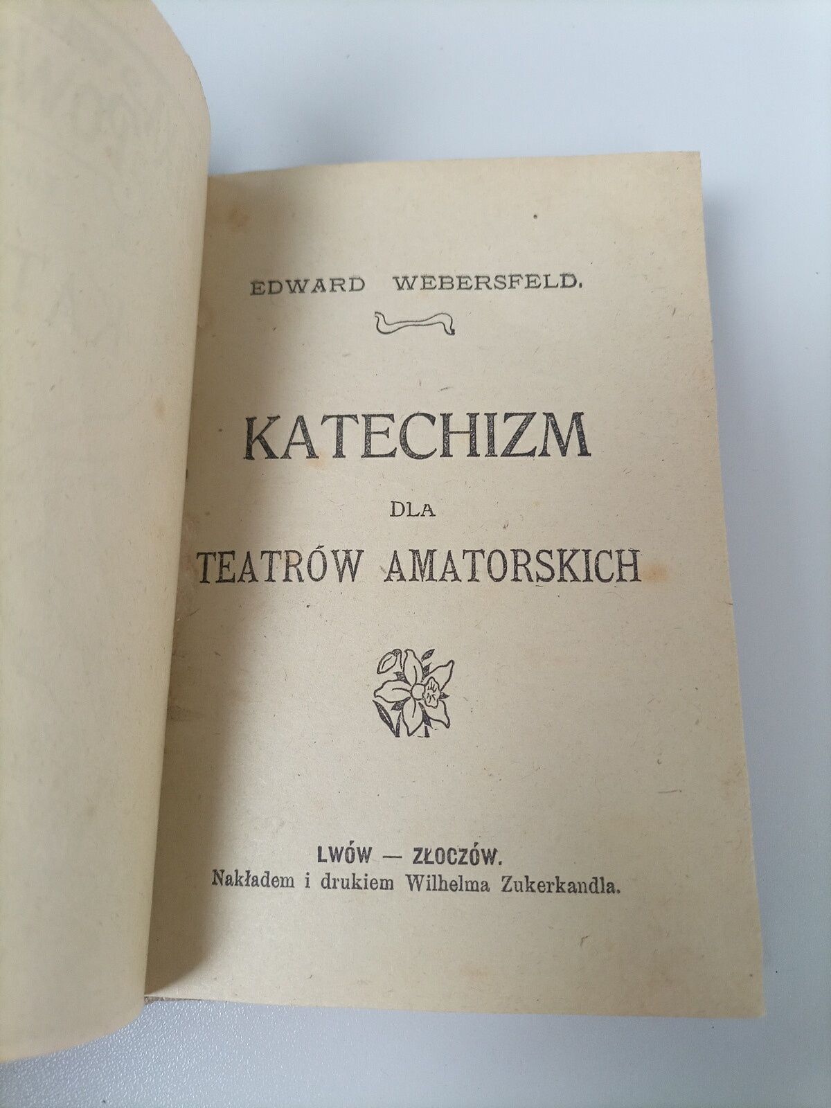 Edward Webersfeld, Katechizm dla teatrów amatorskich, 1905
