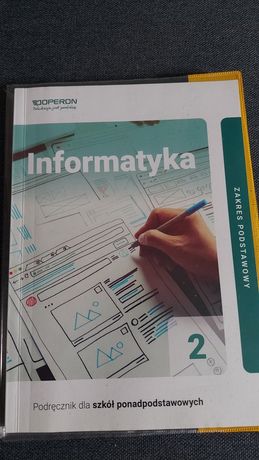 Informatyka 2 Zakres Podstawowy Podręcznik Operon Technikum i Liceum