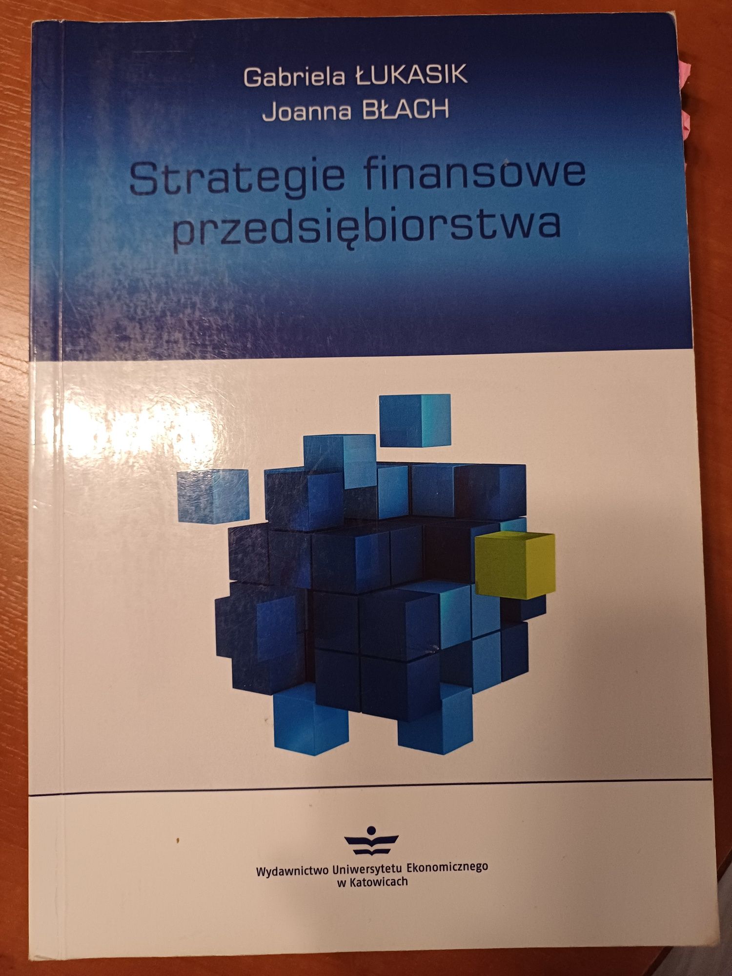 Książka Strategie finansowe przedsiębiorstwa Łukasik, Błach