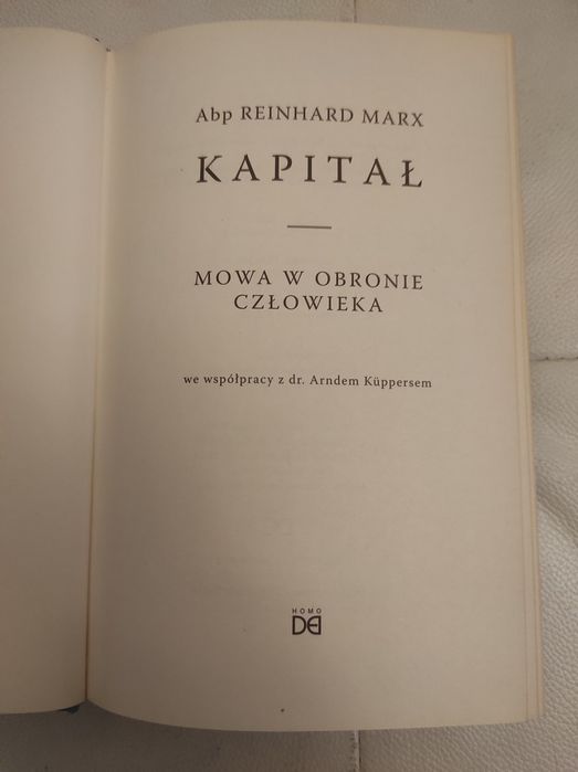 Reinhard Marx Kapitał mowa w obronie człowieka