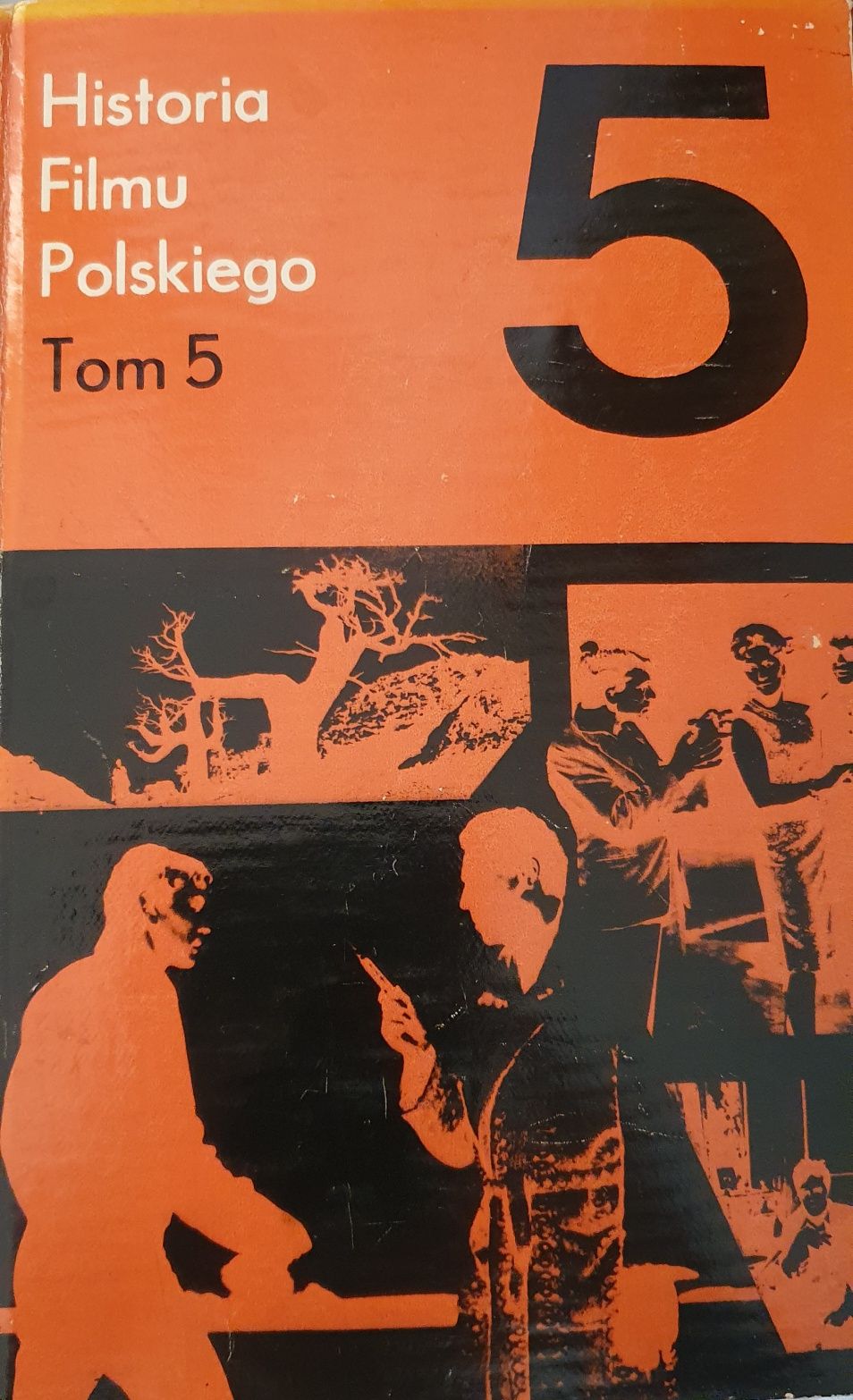 Historia Filmu Polskiego- tom 5