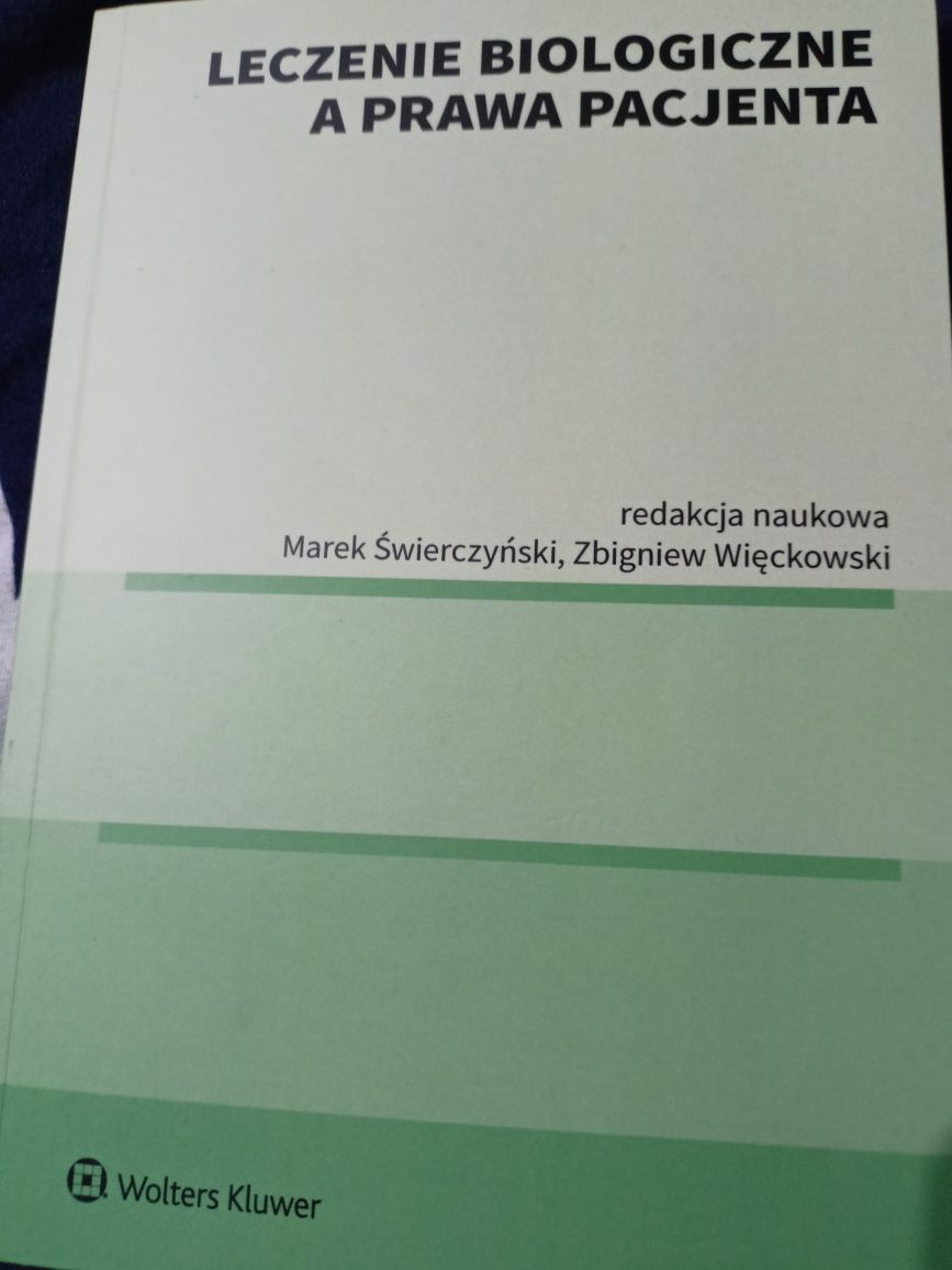 Książka- Leczenie biologiczne a prawa pacjenta