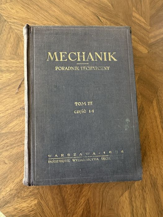 Mechanik Poradnik Techniczny, Tom 3