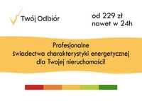 Świadectwo charakterystyki energetycznej - Cała Polska, profesjonalnie
