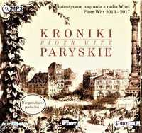 Kroniki Paryskie. Audiobook, Witt Piotr