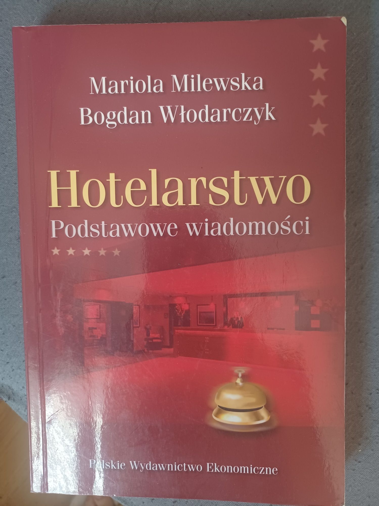 Hotelarstwo. Podstawowe wiadomości