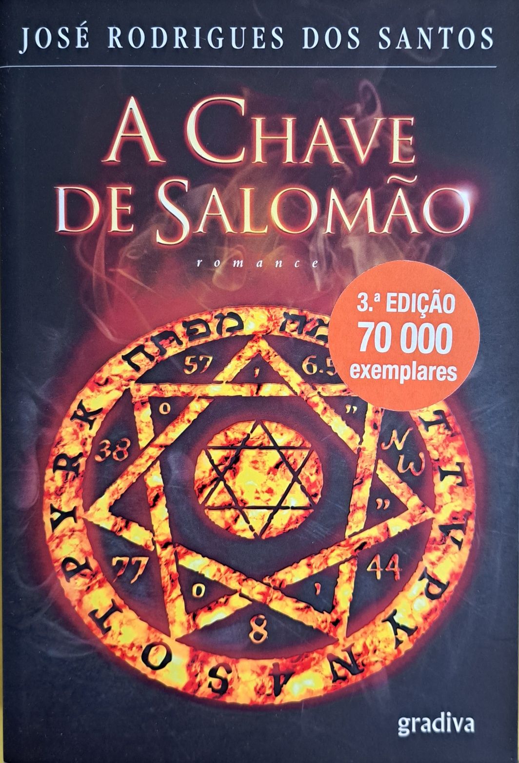 A Chave de Salomão; a Mão do Diabo; O Último Segredo de J.R.dos Santos