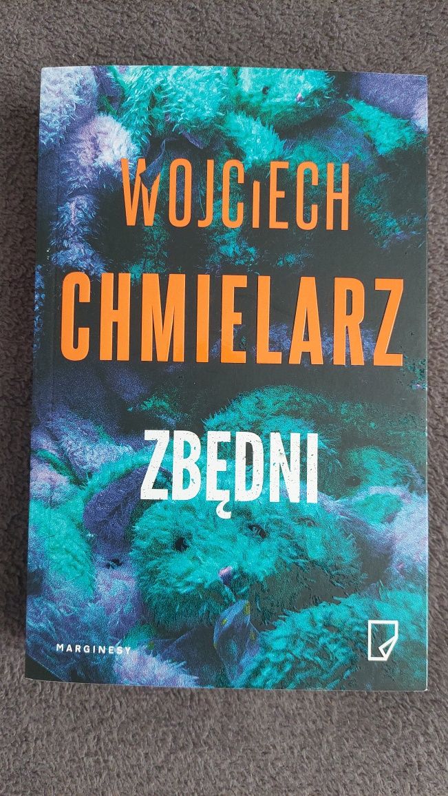 "Zbędni" Wojciech Chmielarz. Autograf