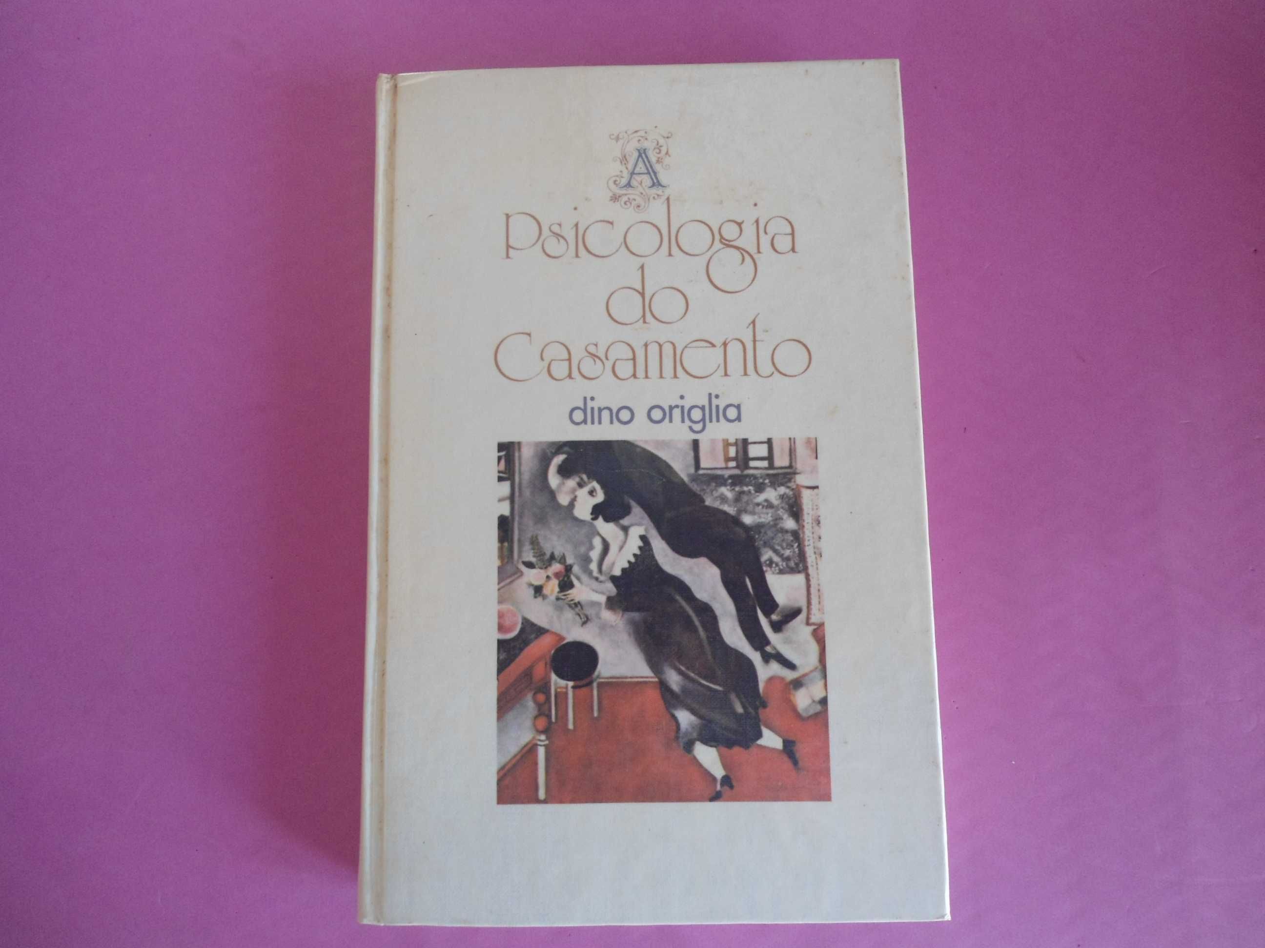 A Psicologia do casamento por Dino Origlia