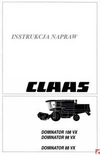 Instrukcja napraw CLAAS DOMINATOR 88VX, 98VX, 108VX PL