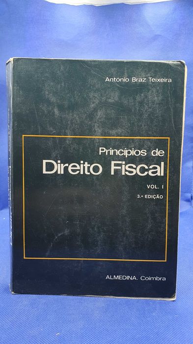 Livro - REF PBV - António Braz Teixeira - Princípios de Direito Fiscal