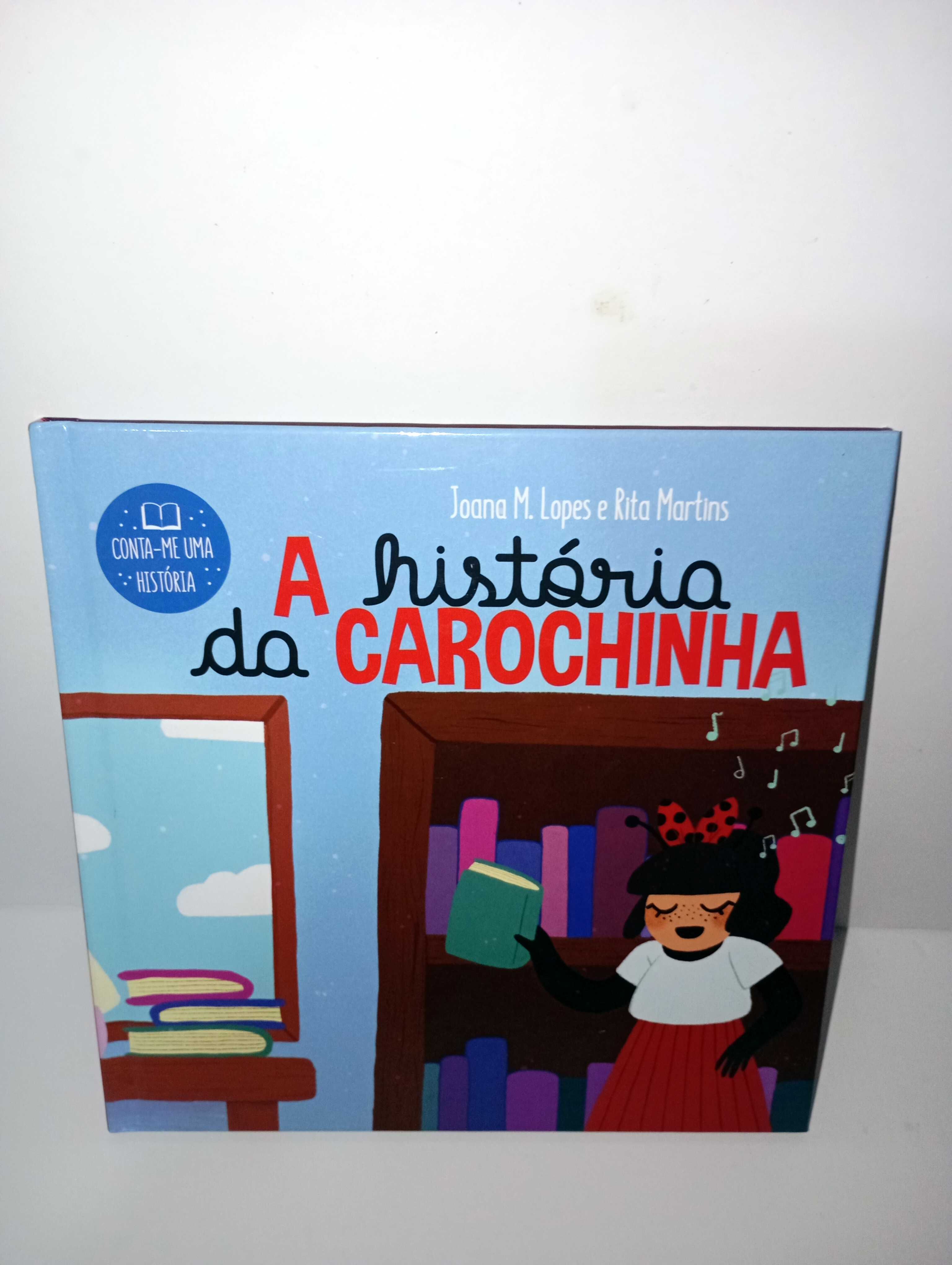 A História da Carochinha
