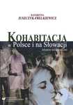 Kohabitacja w Polsce i na Słowacji. Studium.