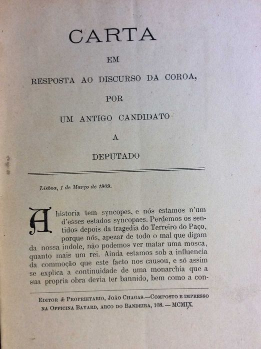 Cartas politicas. Por João Chagas. Ano 1909. Diversas cartas.