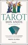 Tarot dos Anjos - Um Guia Completo de Maria Olinda (Portes grátis)