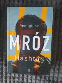 Hashtag - Remigiusz Mróz
