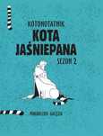 Kotonotatnik Kota Jaśniepana. Sezon 2. RM