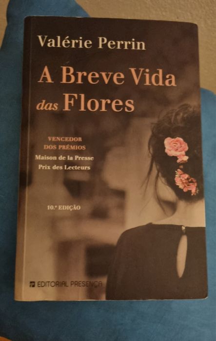 A breve vida das flores - de Valérie Perrin