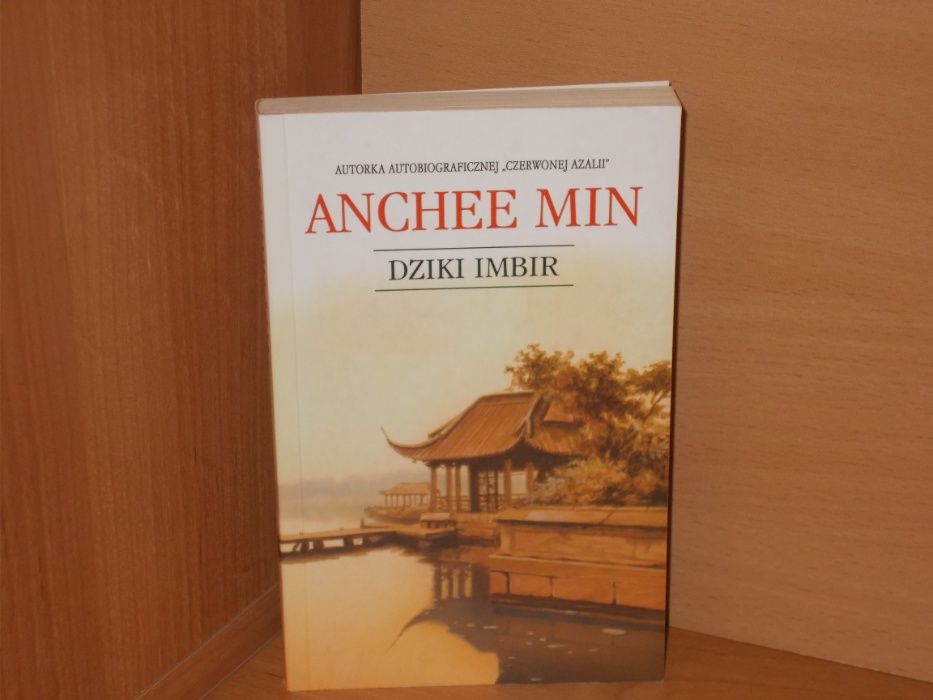 Dziki imbir Anchee Min