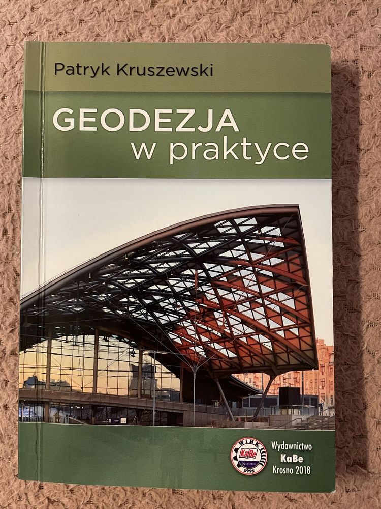Geodezja w praktyce- Patryk Kruszewski