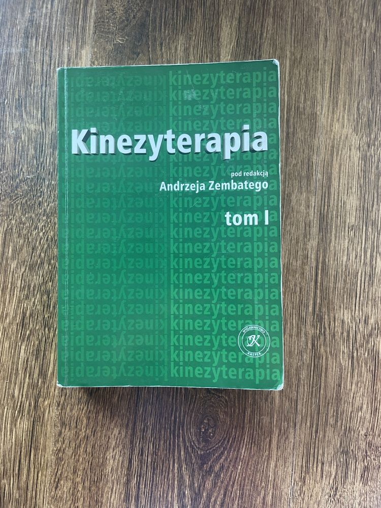 Kinezyterapia tom 1 i 2 Zębaty