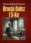 Bracia Dalcz i S-ka.Książka.
