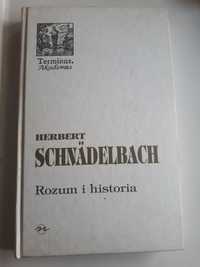 Herbert Schnadelbach ROZUM I HISTORIA Seria TERMINUS