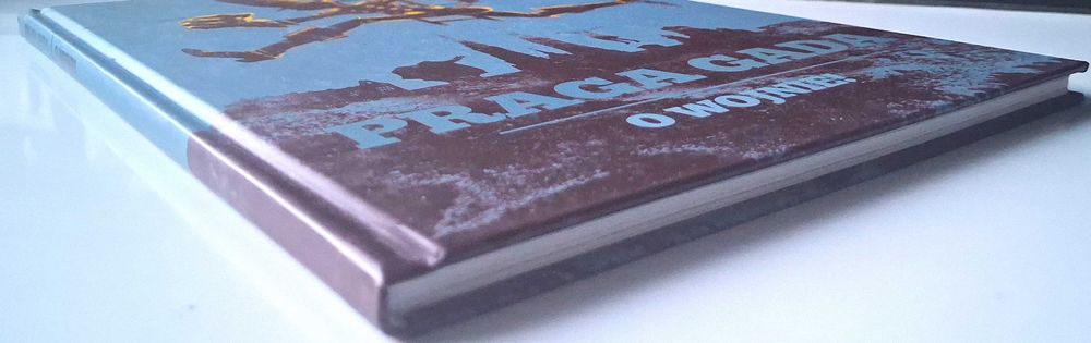 Praga Gada - O wojnie!