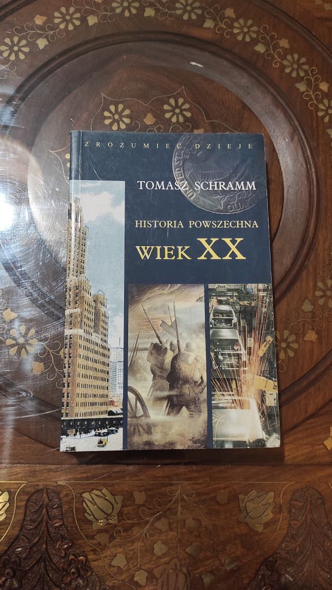 Książka Historia powszechna wiek XX Tomasz Schramm