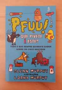 Livro " Pfuu! Que pivete é este?"