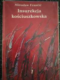 Insurekcja kościuszkowska - Mirosław Franćić