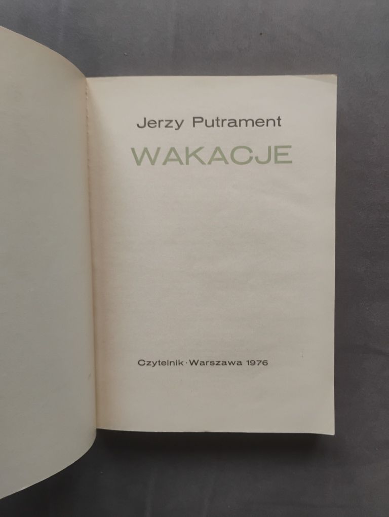 Jerzy Putrament Wakacje