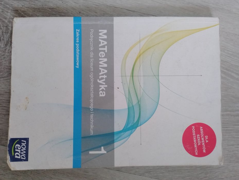 Matematyka podręcznik kl.I technikum i liceum
