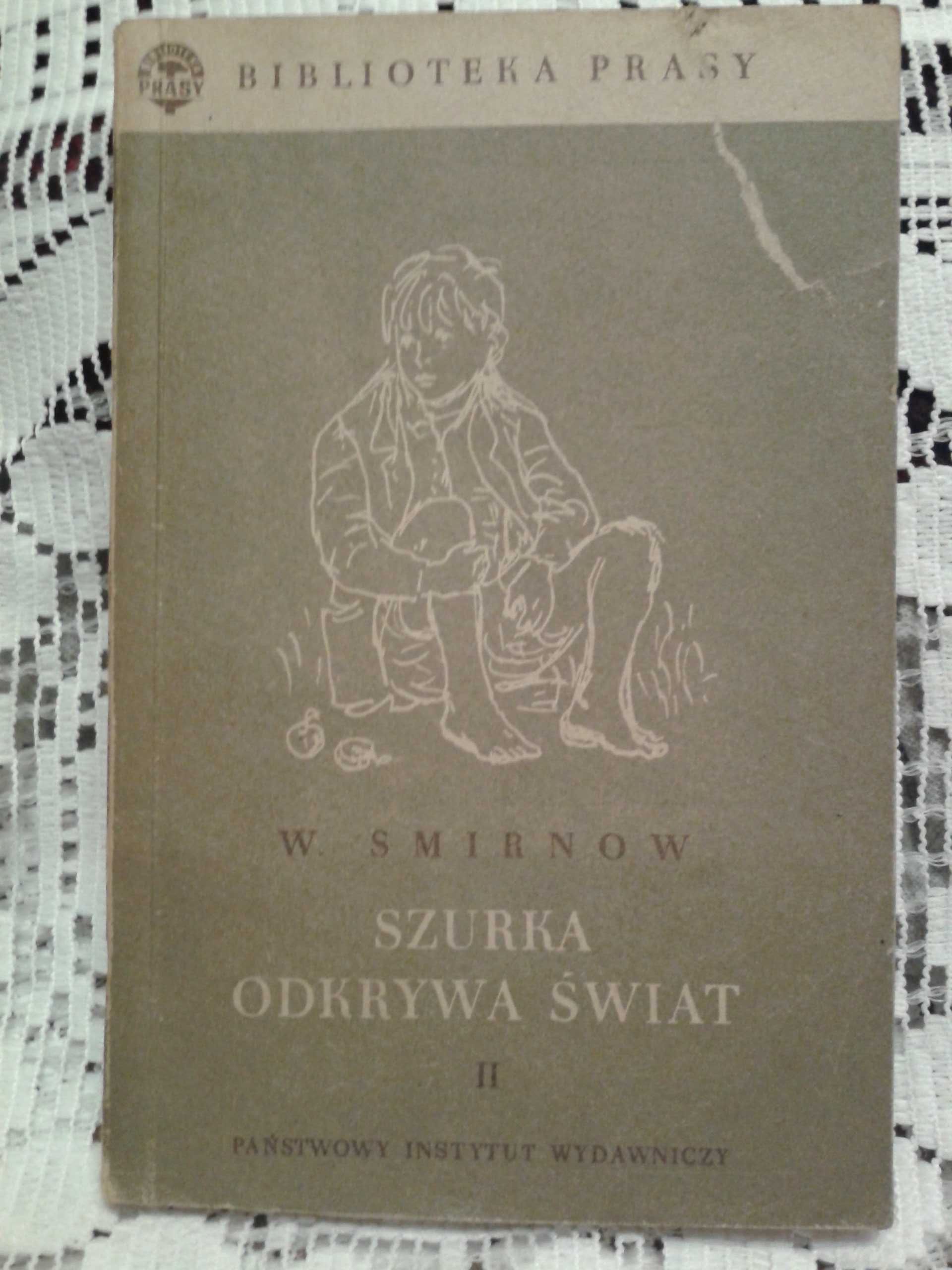 Książka Szurka odkrywa świat W.Smirnow