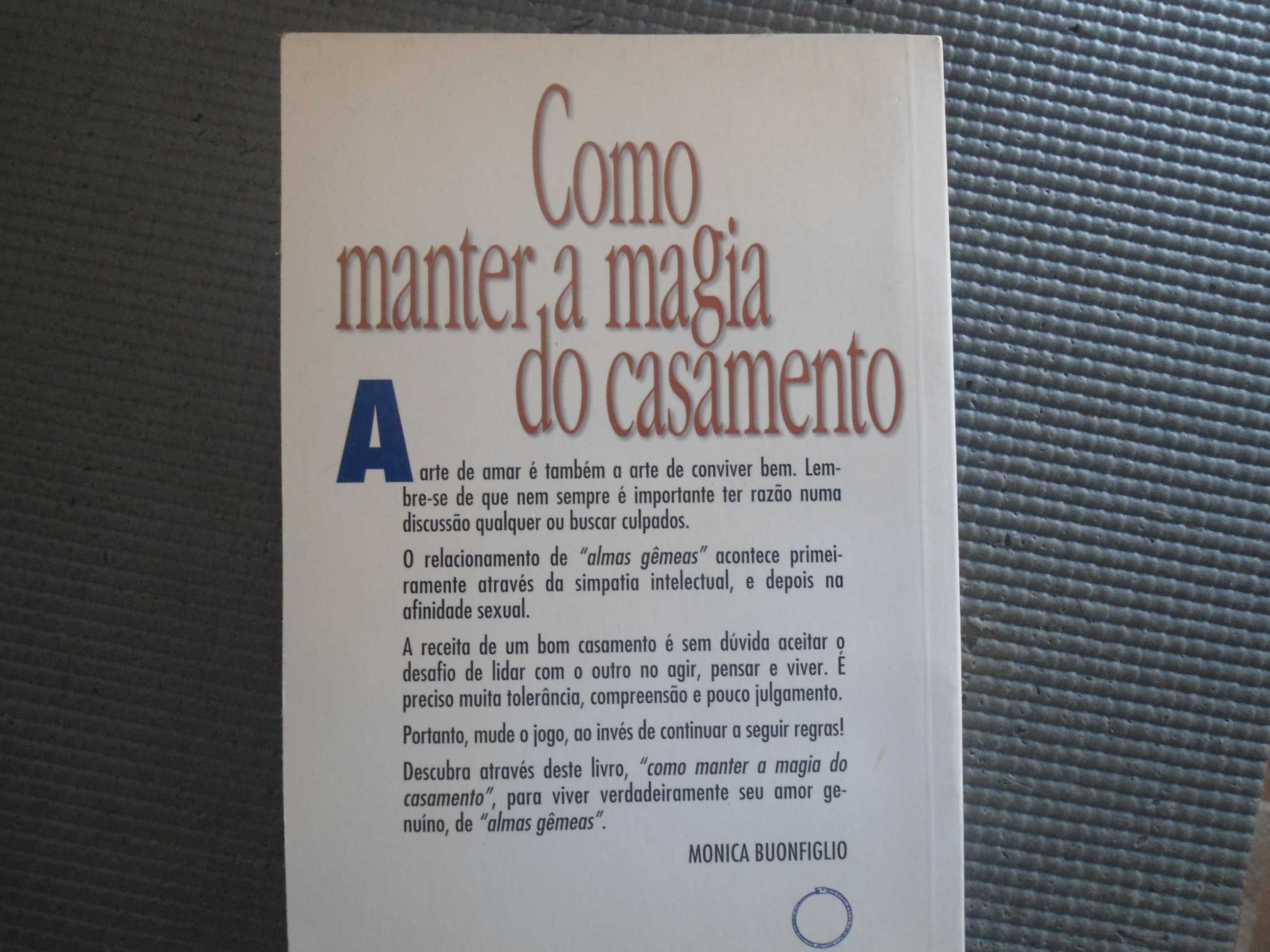 Como Manter a magia do casamento por Monica Buonfiglio