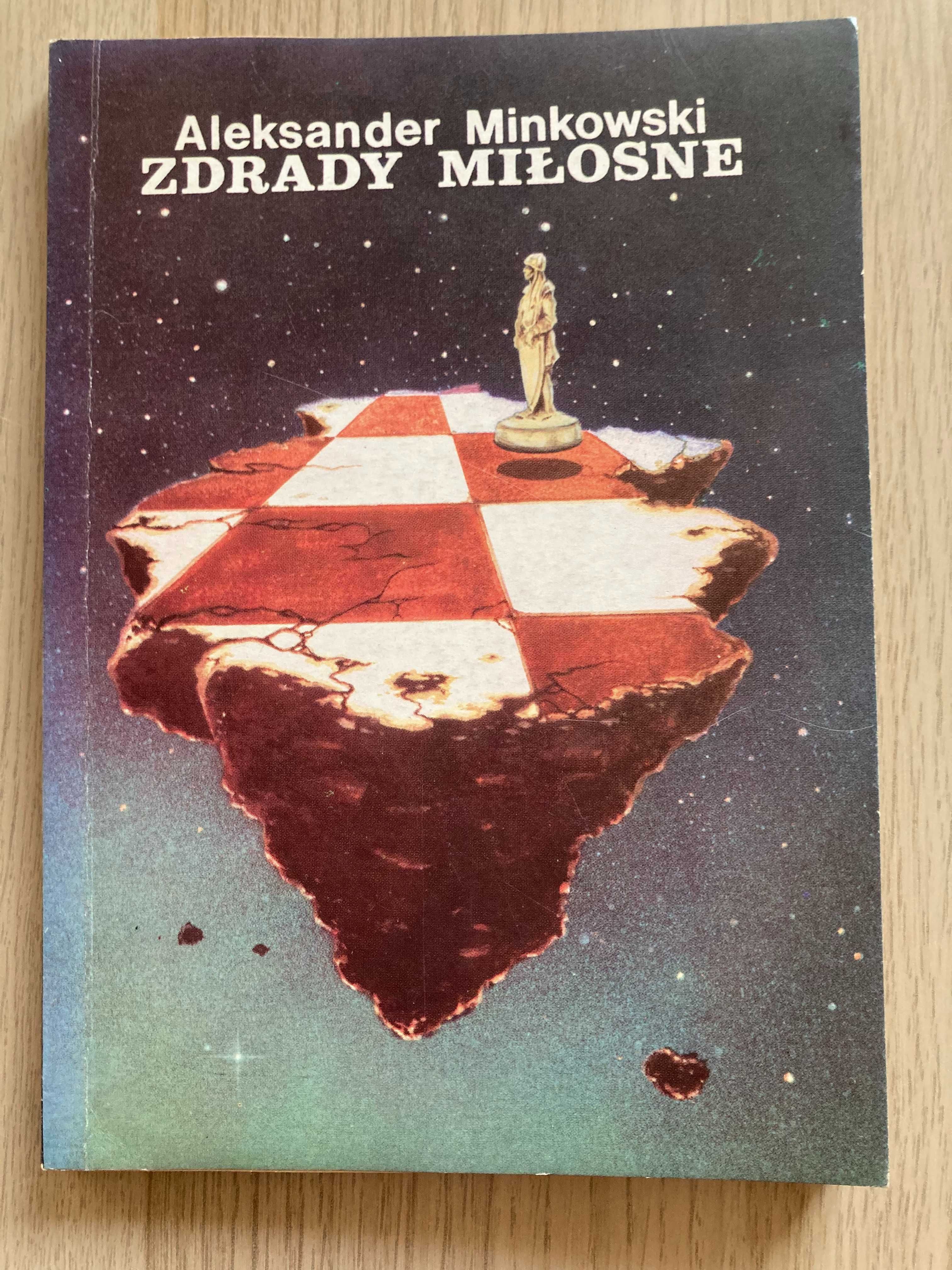 Aleksander Minkowski-Zdrady Miłosne