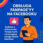 Profesjonalne prowadzenie fanpage Facebook – Zwiększ swoją widoczność!