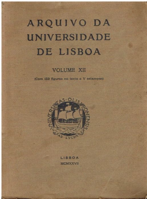 746 Arquivo da Universidade de Lisboa Volume XII - 1927