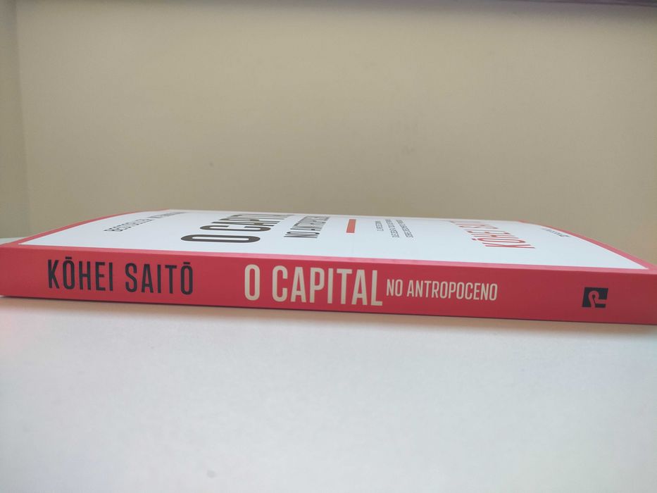 O Capital no Antropoceno de Kohei Saito (Política, economia, ambiente)